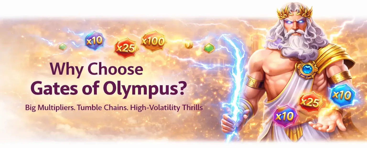 Why Choose Gates of Olympus?